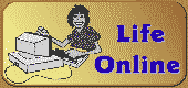 | Life Online |